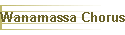 Wanamassa Chorus