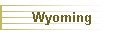 Wyoming